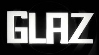 Glaz - Camera 2013