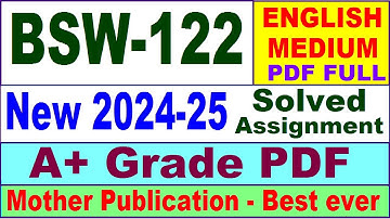 BSW 122 solved assignment 2024-25 in English || bsw 122 solved assignment 2025 || bsw122 2024-25