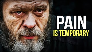 PAIN IS TEMPORARY | Best Motivational Speech Compilation