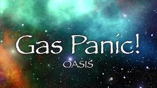 'GAS PANIC' - Oasis - lyrics 【和訳】オアシス「ガスパニック」2000年リリース