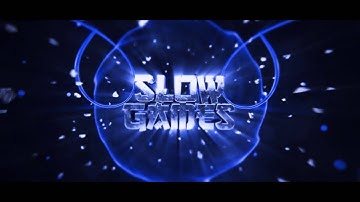 ♦ Intro For: SlowGames By - EnergyFX 2+2=22 Likes? I like that chill :P