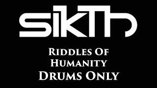 SikTh Riddles Of Humanity DRUMS ONLY