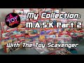 My Vintage Toy Collection: M.A.S.K Part 2 With The Toy Scavenger