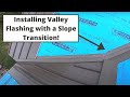 How to Install Metal Valley Flashing on a Standing Seam Metal Roof with a Slope Transition