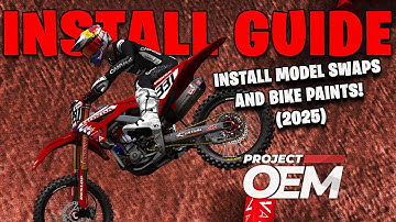 2025 HOW TO INSTALL MODEL SWAPS AND BIKE PAINTS IN MX BIKES!!!