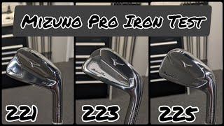 Mizuno Pro Iron Test - 221 - 223 - 225 -  Head to Head GC Quad Numbers