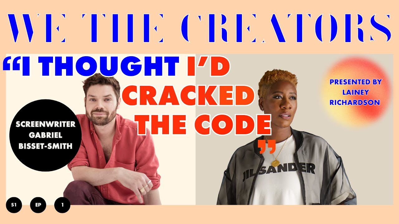 The Screenwriter Who Sparked a Hollywood Bidding War - Gabriel Bisset-Smith - EP 1