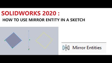 SOLIDWORKS 2020 : HOW TO MIRROR ENTITY IN A SKETCH