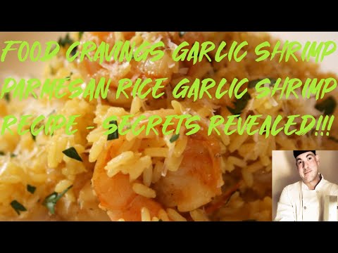 Food Cravings Garlic Shrimp Parmesan Rice | Garlic Parmesan Shrimp Recipe - SECRETS REVEALED!! 🍤