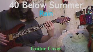 40 Below Summer Rain Guitar Cover