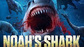 NOAH'S SHARK!  Trailer 2021 Shark Horror