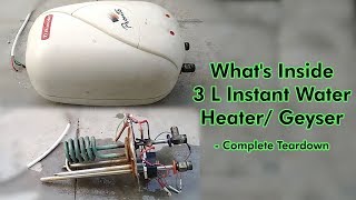 What's inside 3.0 L Instant Water Heater/ Geyser