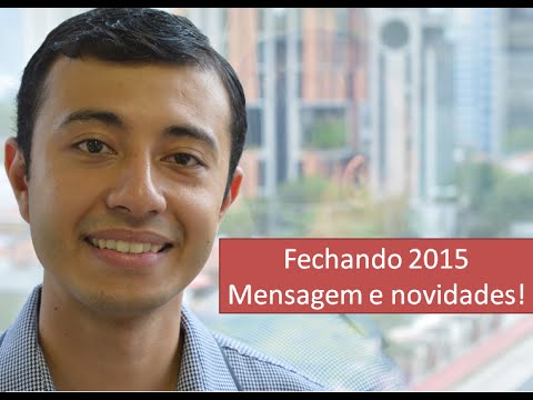 Fechando 2015, mensagem e novidades