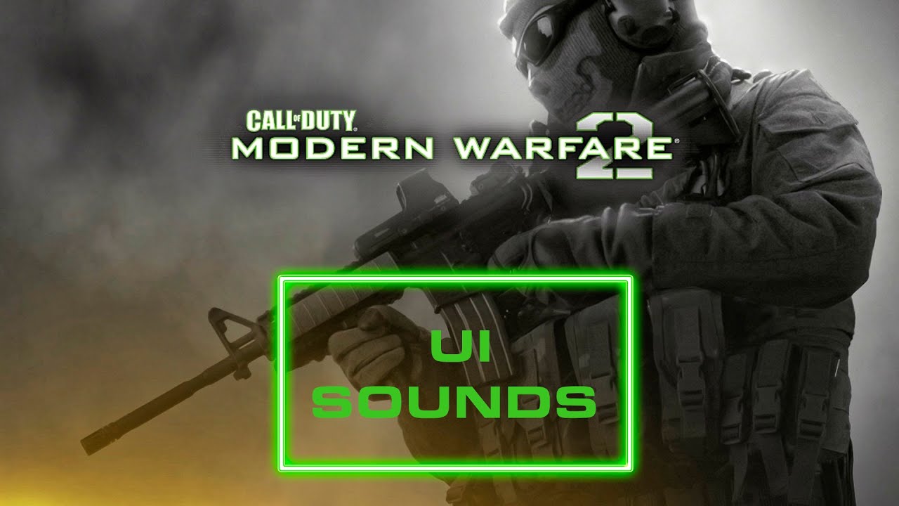 Call of Duty: Modern Warfare 2 (2009) [UI Sounds] 