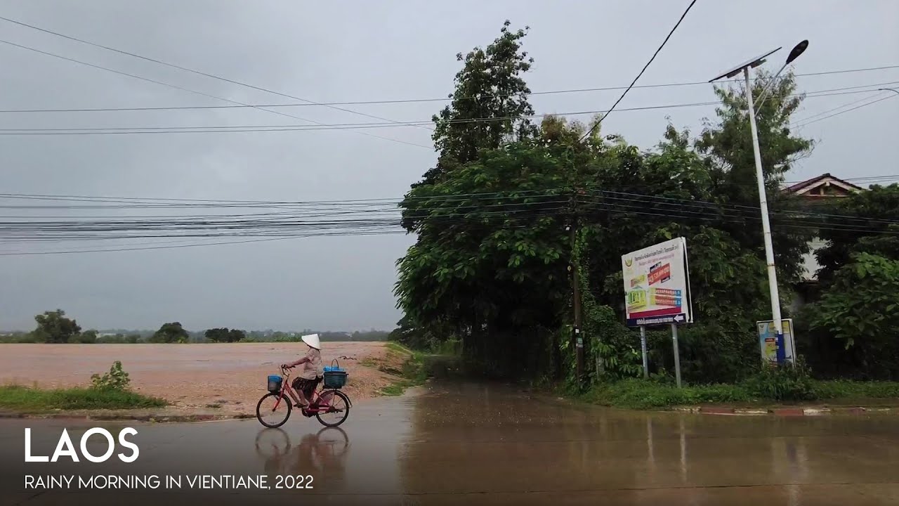 Watch Vientiane in the rain