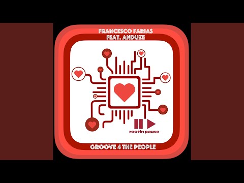 Groove 4 The People (Original Radio Edit)