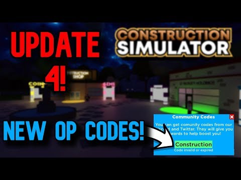 New Op Working Codes Update 4 Roblox Construction Simulator Youtube - all codes in construction simulator roblox