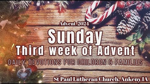 2024 SPLC Children & Families - Sunday • Third Week of Advent