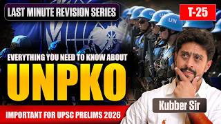 UNPKM Explained | Blue Helmets, India’s Role &amp; PYQs | UPSC Prelims 2026