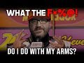 What the f*&% do I do with my arms? w/ Max Aita