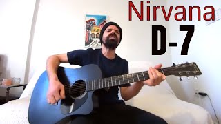 D-7 - Nirvana [Acoustic Cover by Joel Goguen]