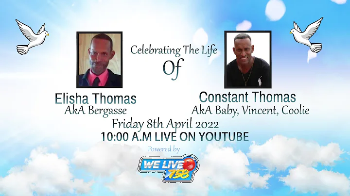 Celebrating The Life OF Elisha Thomas  and Constan...