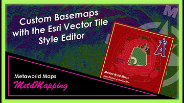 Custom Basemaps With The Esri Vector Tile Style Editor | MetaMapping