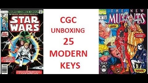 CGC Unboxing - 25 modern comic book keys & 1st appearances.  #cgc #unboxing #marvel #mcu #dc #x-men