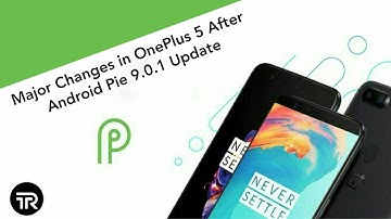 Major Changes in OnePlus 5 After Android Pie 9.0.1 Update | #OnePlus #Androidp9Pie #Android