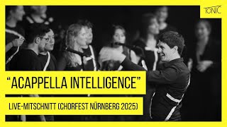 A-Cappella-Chor Tonic Acappella Intelligence