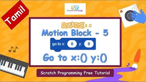 (In Tamil) Go To X(0) Y(0) Block | Scratch programming free online tutorial | #scratchtutorial