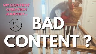Embracing Imperfection: My Journey as a "Bad/Novice" Content Creator