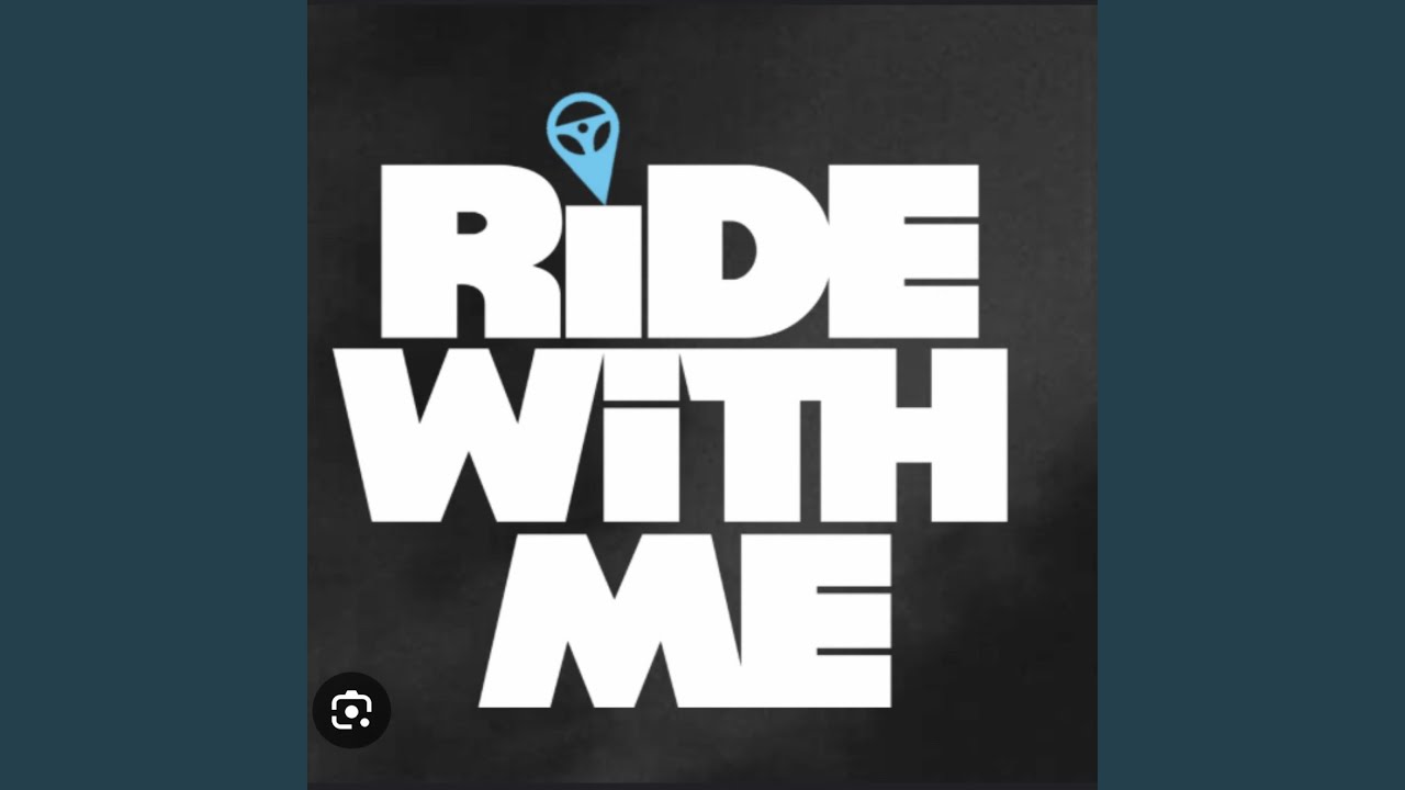 Ride with me - YouTube