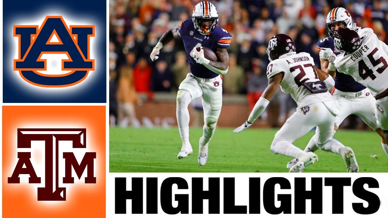 Auburn vs Texas A&M Highlights College Football Week 4 2023 College