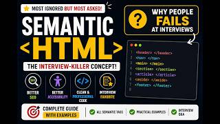 Why People FAIL HTML Interviews 😳 | Semantic HTML Explained Clearly
