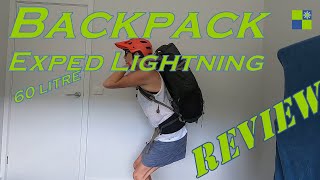 Exped Lightning 60 litre Backpack  Used and Abused Review #exped #lightning #lightweightbackpack