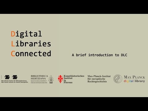 Digital Libraries Connected (DLC) – A brief introduction