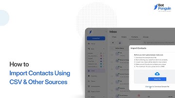 How to Import Contacts Using CSV & Other Sources (Quick Guide) || BotPenguin