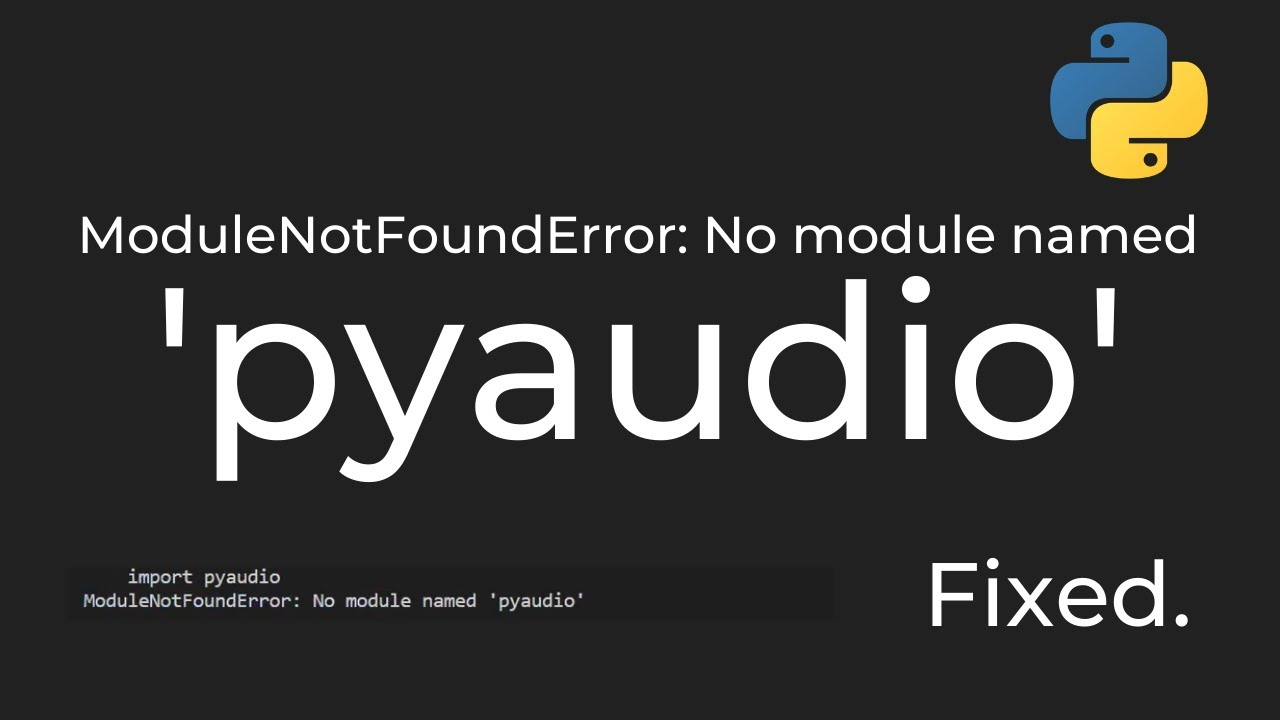 Modulenotfounderror requests. MODULENOTFOUNDERROR. Pyaudio Python. MODULENOTFOUNDERROR: no Module named 'requests'. Pyaudio Python учебник.