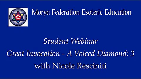 Student Webinar: The Great Invocation - A Voiced D...
