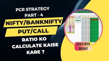 Banknifty Put/Call Ratio Ko Calculate Kaise Kare? Part - 4 || How do you calculate a put/call ratio?