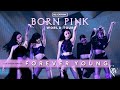 BLACKPINK - Forever Young (Live Studio Version) [Born Pink Tour]