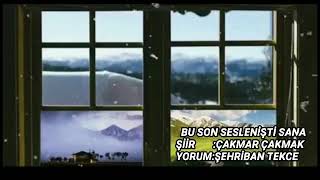 Son Sesleniş & Şehriban Tekce