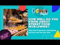 How Well Do You Know About Street Food Worldwide? | Street Food Trivia Quiz Game