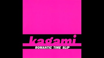 Kagami - Watching Tonight 2