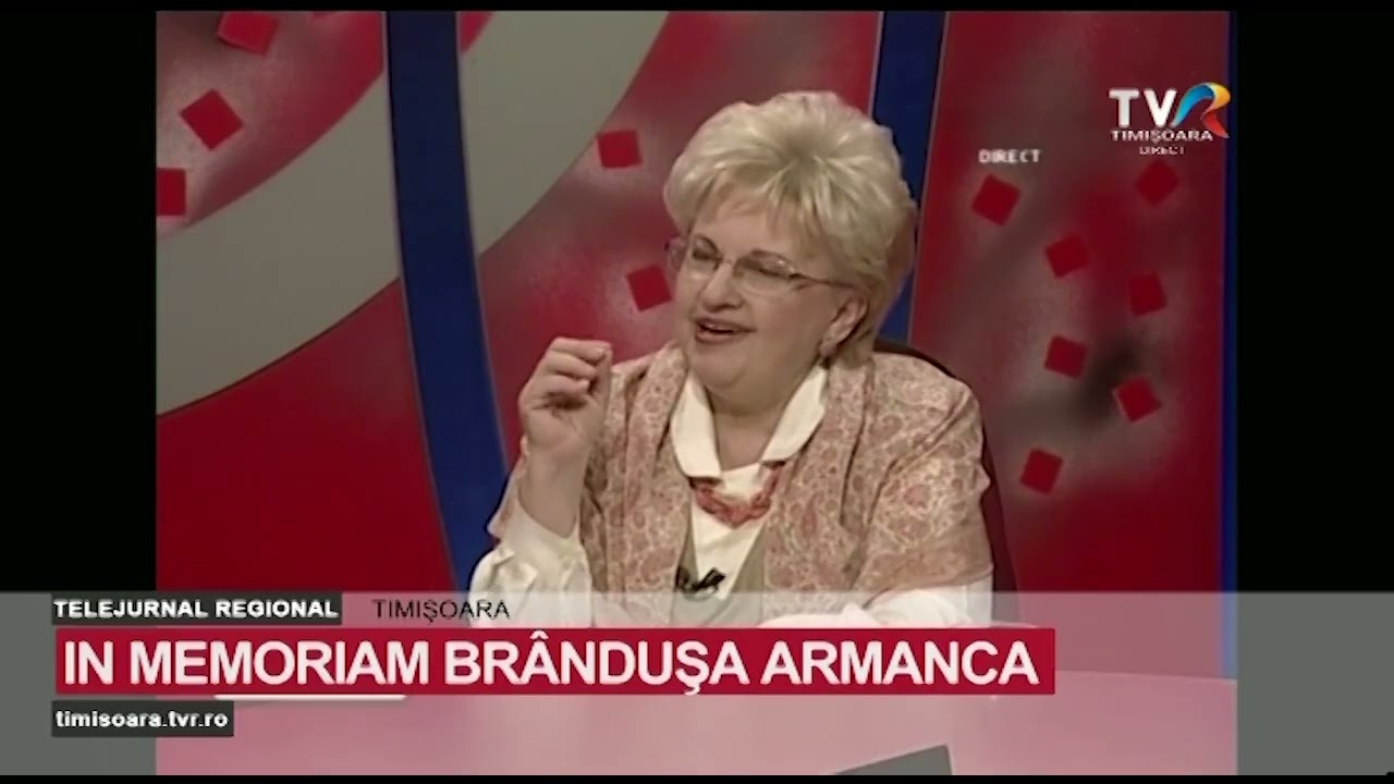 IN MEMORIAM Brîndușa Armanca #StiriRegionale