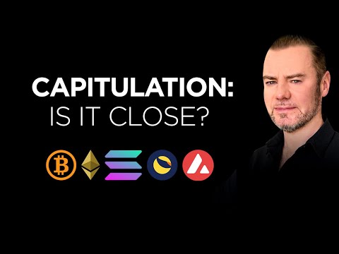 Crypto Capitulation Close? Let's see what the rest of December has in store + #AVAX #LUNA #ETH
