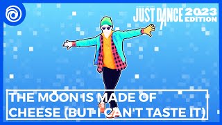 The Moon Is Made Of Cheese (But I Can't Taste It) (Remake Version) - Bill Wurtz | Just Dance Mashup