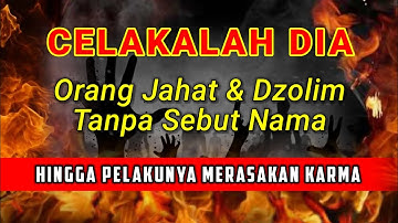 PUTAR SEGERA AYAT INI❗Agar Doa untuk Orang Dzolim dan Munafik Akan Mendapatkan Karma & Balasan Allah