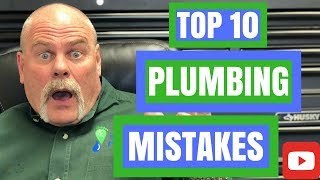 Top 10 Plumbing Mistakes - Plumbing Tricks - The Expert Plumber